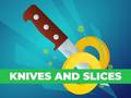 Juego Knives and Slices