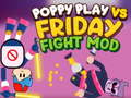 Juego Poppy Play Vs Friday Fight Mod