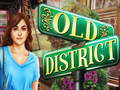 Juego Old District