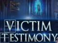 Juego Victim Testimony