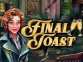 Juego Final Toast