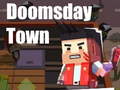 Juego Doomsday Town