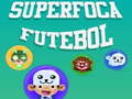 Juego SuperFoca Futeball