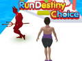 Juego Run Destiny Choice