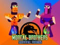 Juego Mortal Brothers Survival Friends