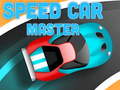 Juego Speed Car Master
