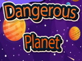 Juego Dangerous Planet