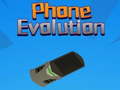 Juego Phone Evolution