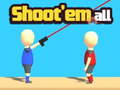 Juego Shoot'Em All