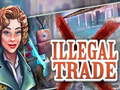 Juego Illegal Trade