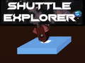 Juego Shuttle Explorer