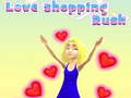Juego Love Shopping Rush