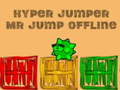 Juego Hyper jumper Mr Jump offline