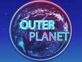 Juego Outer Planet