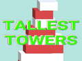 Juego Tallest Towers