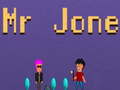 Juego Mr Jone