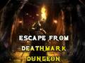 Juego Escape From Deathmark Dungeon