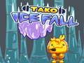 Juego Tako Ice Fall