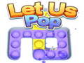 Juego Let Us Pop