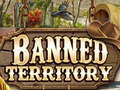 Juego Banned Territory