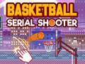 Juego Basketball Serial Shooter