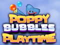 Juego Poppy Bubbles Playtime