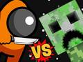 Juego Among vs Creeper