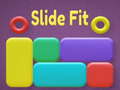 Juego Slide Fit