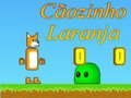 Juego Cãozinho Laranja