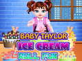 Juego Baby Taylor Ice Cream Roll Fun