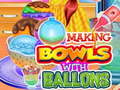 Juego Making Bowls with Ballons