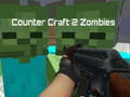Juego Counter Craft 2 Zombies