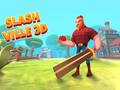 Juego Slash Ville 3d
