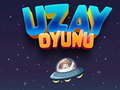 Juego Uzay Oyunu