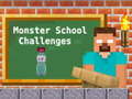 Juego Monster School Challenges