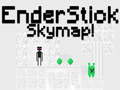Juego EnderStick Skymap