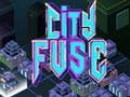 Juego City Fuse