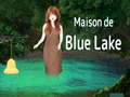 Juego Maison De Blue Lake