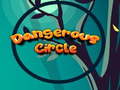 Juego Dangerous Circle 