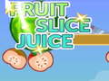 Juego Fruit Slice Juice