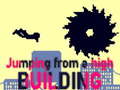 Juego Jumping from a High Building