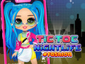 Juego TicToc Nightlife Fashion