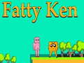 Juego Fatty Ken