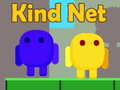 Juego Kind Net