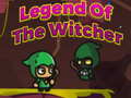 Juego Legend of The Witcher