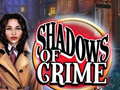 Juego Shadows of Crime