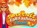 Juego Super Girls Fall Fashion Trends