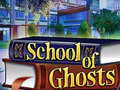Juego School of Ghosts