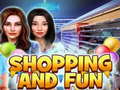Juego Shopping and Fun