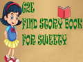 Juego G2E Find Story Book For Sweety